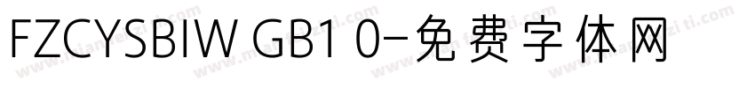 FZCYSBIW GB1 0字体转换